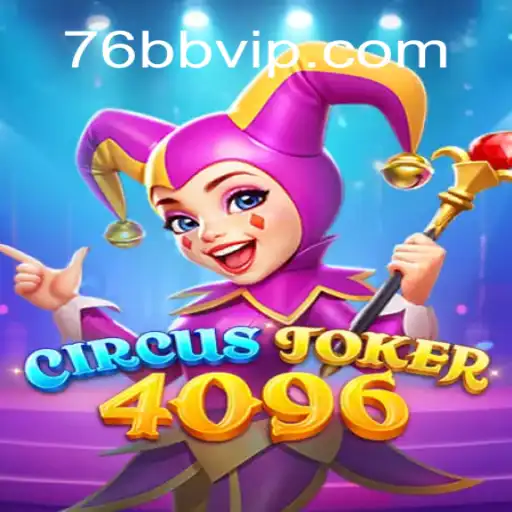 Descubra o Vibrante Mundo de CircusJoker4096: O Jogo que Está Conquistando o Mundo